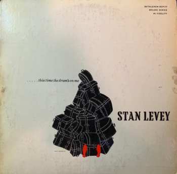 Album Stan Levey: This Time The Drum's On Me