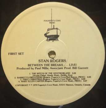 LP Stan Rogers: Between The Breaks ........ Live!