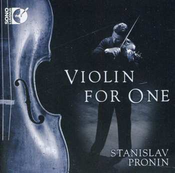 Album Stanislav Pronin: Violin For One  