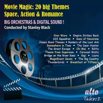 Movie Magic: 20 Big Themes Space, Action & Romance