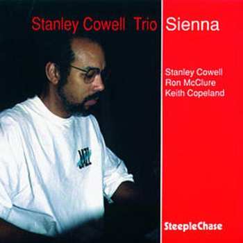 Album Stanley Cowell Trio: Sienna