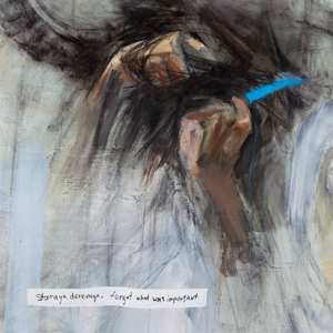 Album Staraya Derevnya: Forgot What Was Important