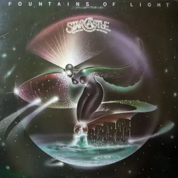 Starcastle: Fountains Of Light