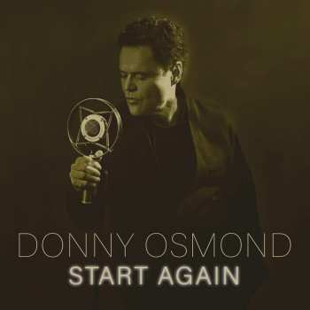 LP Donny Osmond: Start Again
