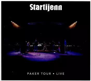 Startijenn: Paker Tour - Live