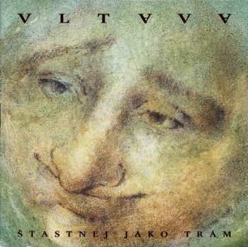 Album Vltava: Šťastnej Jako Trám