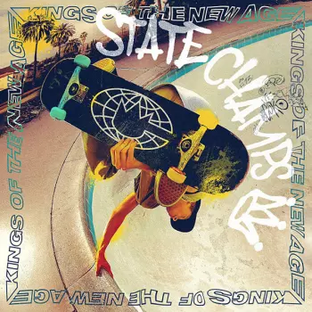 State Champs: Kings of the New Age