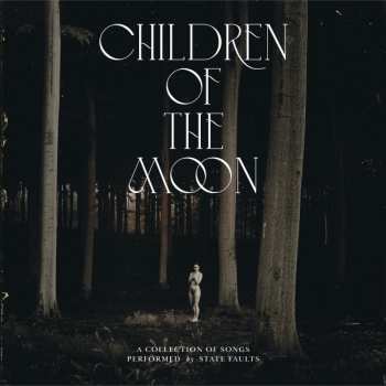 LP State Faults: Children Of The Moon