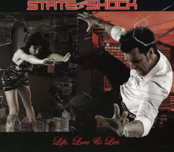 State Of Shock: Life, Love & Lies