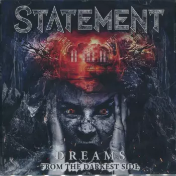 Statement: Dreams From The Darkest Side
