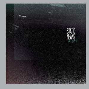 Album Static Means: No Lights