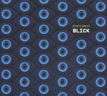 2LP/CD Station 17: Blick LTD | CLR