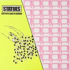 STATUES: New People Makes Us Nervo