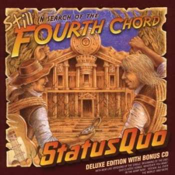 2CD Status Quo: Still In Search Of The Fourth Chord DLX