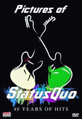 Album Status Quo: Pictures Of Status Quo: 40 Years Of Hits