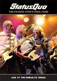 CD/DVD Status Quo: The Frantic Four's Final Fling - Live At The Dublin O2 Arena
