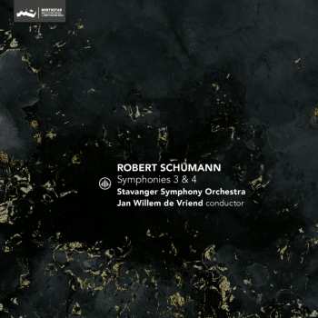 Album Stavanger Symphony Orc...: Schumann Symphonies 3 & 4