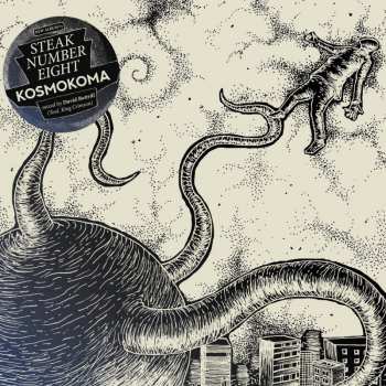 Album Steak Number Eight: Kosmokoma