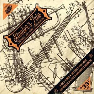 Album Steeler's Trio: 4 Or 5 Times / Sky Ain't The Limit / Outmoded & Lo-Fi / Breakfast Burrito