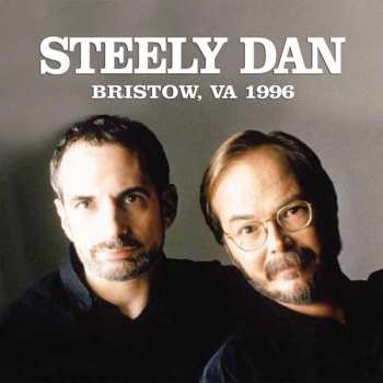 CD Steely Dan: Bristow, VA 1996