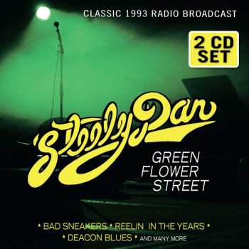 2CD Steely Dan: Green Flower Street
