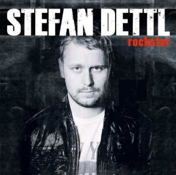 Album Stefan Dettl: Rockstar