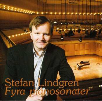 CD Stefan Lindgren: Fyra Pianosonater