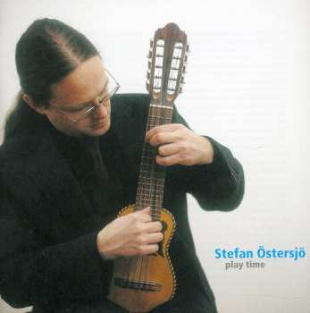 Album Stefan Östersjö: Play Time
