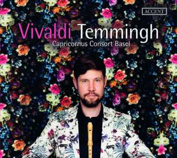 Album Capricornus Consort Basel: Vivaldi - The Concertos For Recorder. Preludes By Johann Sebastian Bach