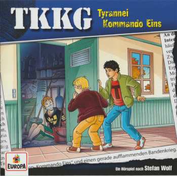 Album Stefan Wolf: TKKG 212 - Tyrannei Kommando Eins