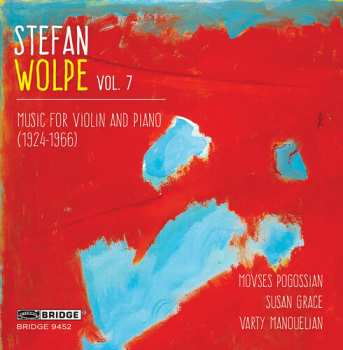 Album Stefan Wolpe: Music For Violin And Piano (1924-1966)