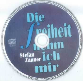 CD Stefan Zauner: Die Freiheit Nehm Ich Mir