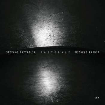 CD Michele Rabbia: Pastorale
