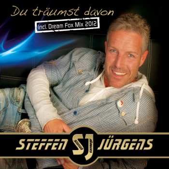 Album Steffen Jürgens: Du Träumst Davon