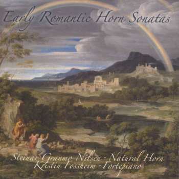 SACD Steinar Granmo Nilsen: Early Romantic Horn Sonatas