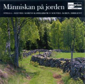 Album Stella, Solvieg Ågrens Kammarkör: Människan På Jorden