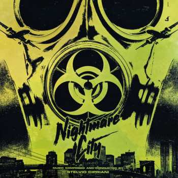 2LP Stelvio Cipriani: Nightmare City (Incubo Sulla Città Contaminata) CLR