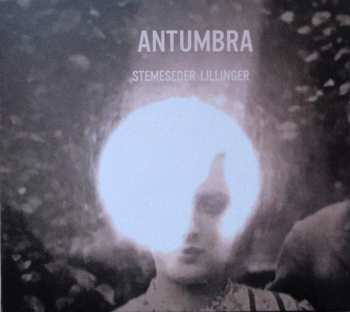 Album Christian Lillinger: Antumbra