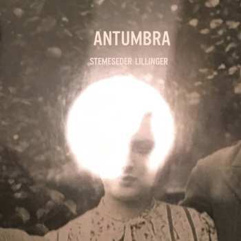 Album Christian Lillinger: Antumbra