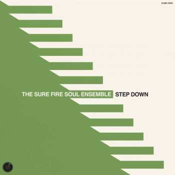 CD The Sure Fire Soul Ensemble: Step Down