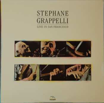 Album Stéphane Grappelli: Live In San Francisco
