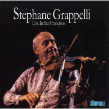 CD Stéphane Grappelli: Live In San Francisco