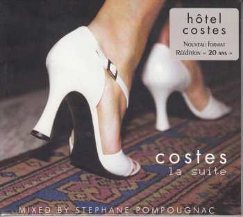 CD Stéphane Pompougnac: Hotel Costes: La Suite (reedition 20 Ans)