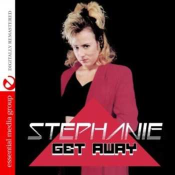 Album Stephanie: Get Away