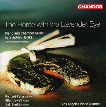 Album Ellen Jewett: The Horse With The Lavender Eye (Piano And Chamber Music)