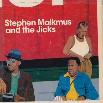 Album Stephen Malkmus & The Jicks: Mirror Traffic