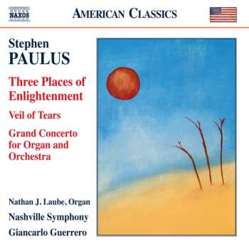 CD Giancarlo Guerrero: Three Places Of Enlightenment, Veil Of Tears & Grand Concerto For Organ And Orchestra