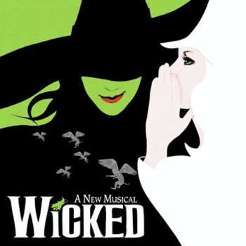 CD Stephen Schwartz: Wicked (Original Broadway Cast Recording)