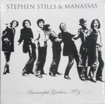 LP Stephen Stills: Bananafish Gardens, NY
