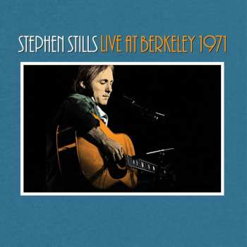 2LP Stephen Stills: Live At Berkeley 1971